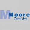 Moore Dental Care