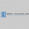 Brent L. Blaylock, DDS