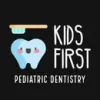 Kids First Pediatric Dentistry